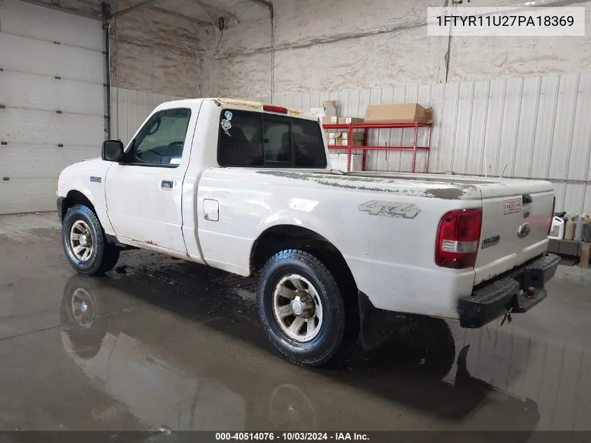 2007 Ford Ranger Sport/Xl/Xlt VIN: 1FTYR11U27PA18369 Lot: 40514076