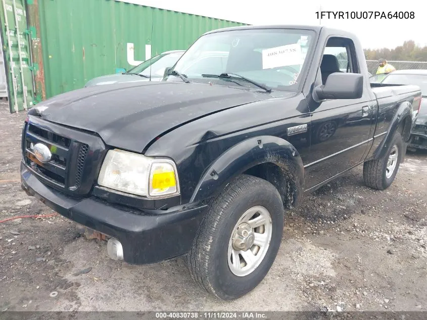 2007 Ford Ranger Sport/Stx/Xl/Xlt VIN: 1FTYR10U07PA64008 Lot: 40830738