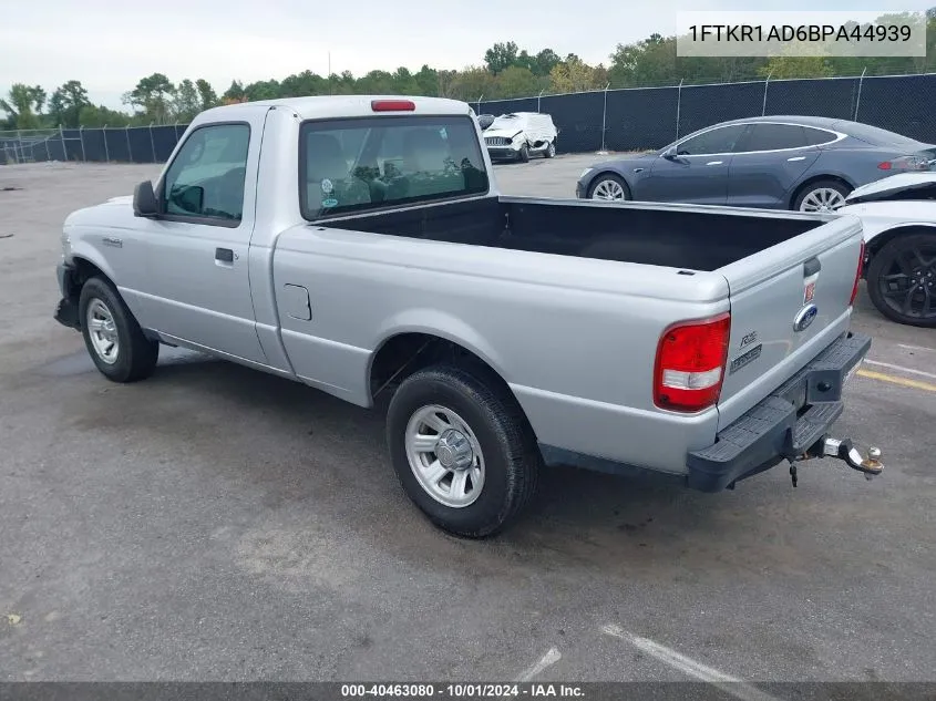 2011 Ford Ranger Xl VIN: 1FTKR1AD6BPA44939 Lot: 40463080