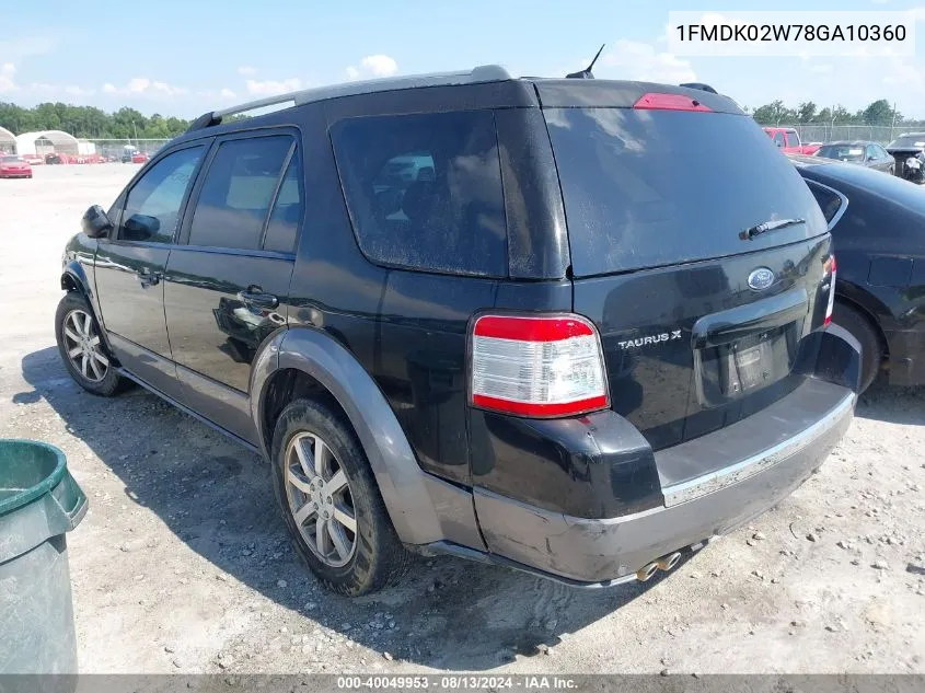 2008 Ford Taurus X Sel VIN: 1FMDK02W78GA10360 Lot: 40049953