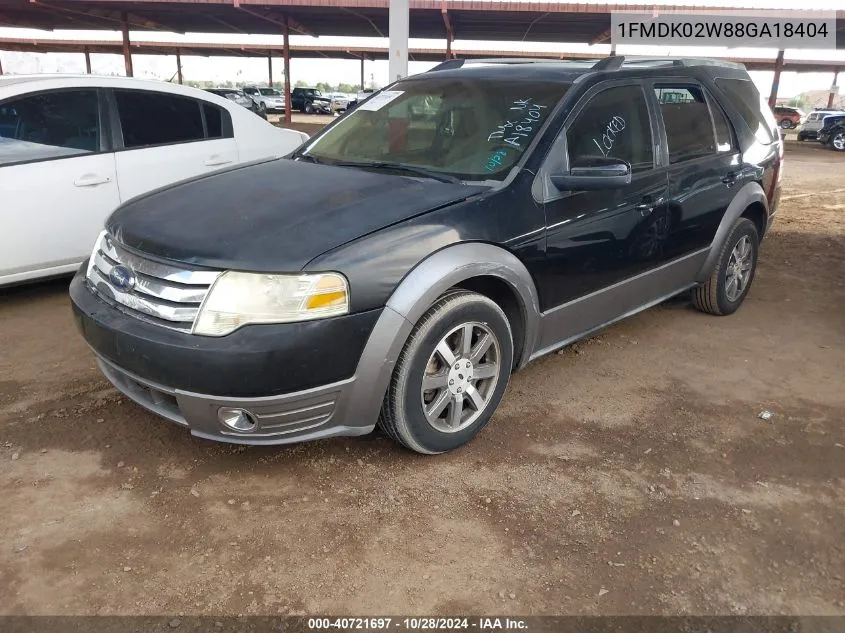 2008 Ford Taurus X Sel VIN: 1FMDK02W88GA18404 Lot: 40721697