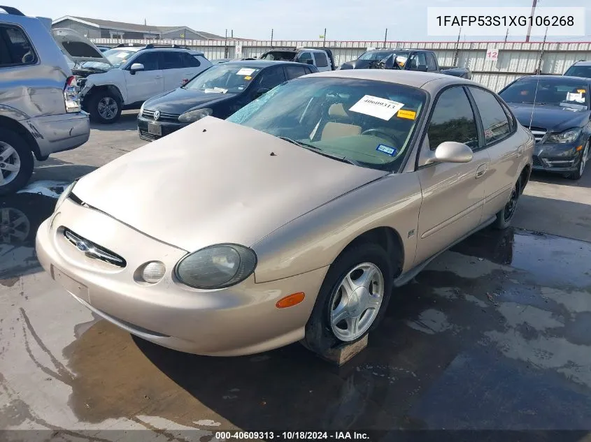 1999 Ford Taurus Se/Se-Ne VIN: 1FAFP53S1XG106268 Lot: 40609313