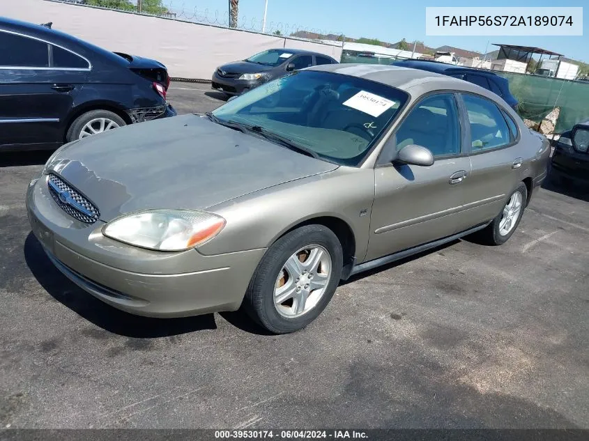 2002 Ford Taurus Sel VIN: 1FAHP56S72A189074 Lot: 39530174