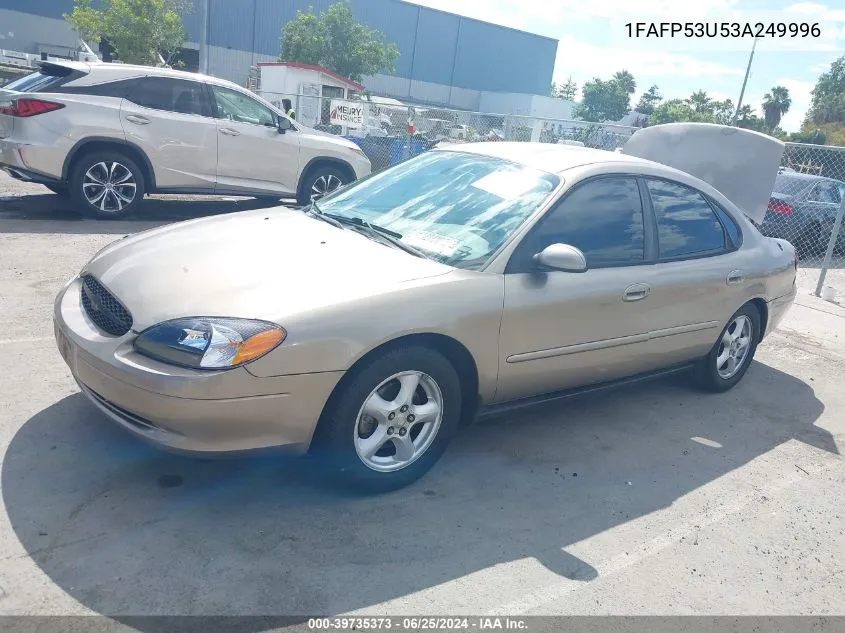 2003 Ford Taurus Se VIN: 1FAFP53U53A249996 Lot: 39735373