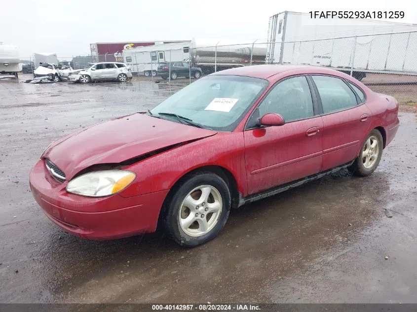 2003 Ford Taurus Ses VIN: 1FAFP55293A181259 Lot: 40142957