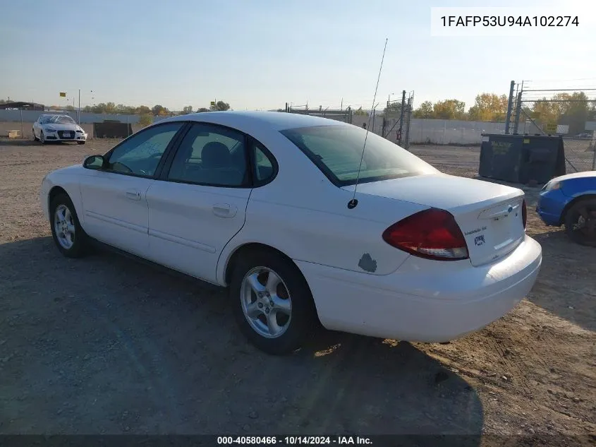 2004 Ford Taurus Se VIN: 1FAFP53U94A102274 Lot: 40580466