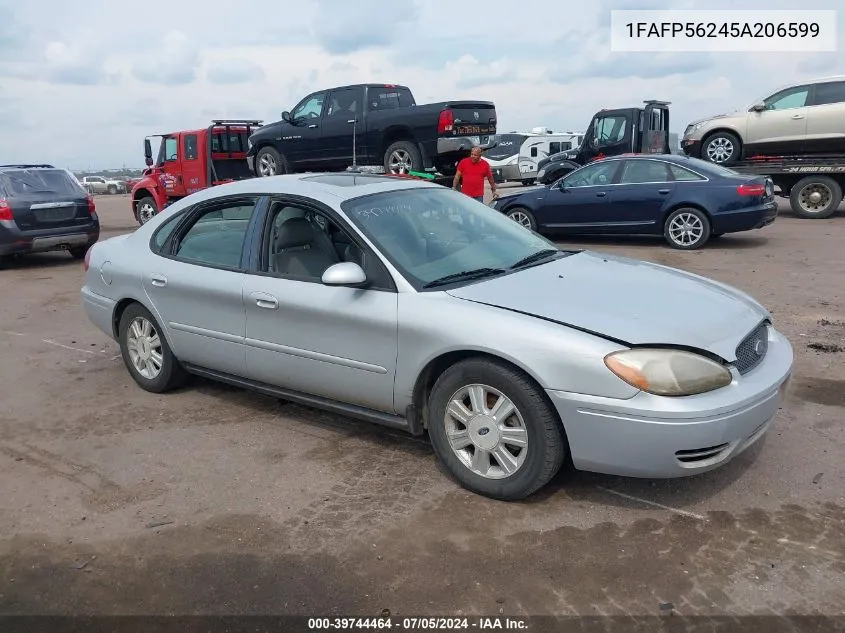 2005 Ford Taurus Sel VIN: 1FAFP56245A206599 Lot: 39744464