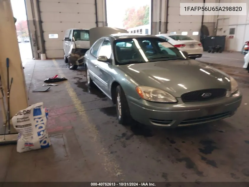 2005 Ford Taurus Sel VIN: 1FAFP56U65A298820 Lot: 40752613