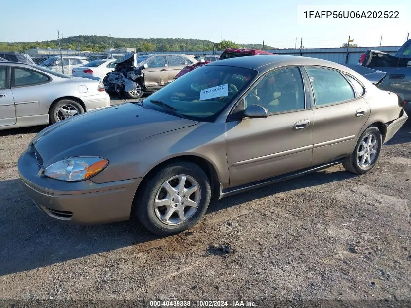 2006 Ford Taurus Sel VIN: 1FAFP56U06A202522 Lot: 40439338