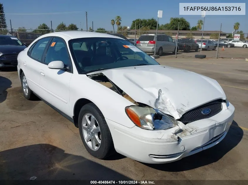 2006 Ford Taurus Sel VIN: 1FAFP56U86A153716 Lot: 40486474