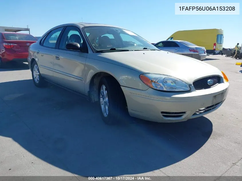 2006 Ford Taurus Sel VIN: 1FAFP56U06A153208 Lot: 40617367