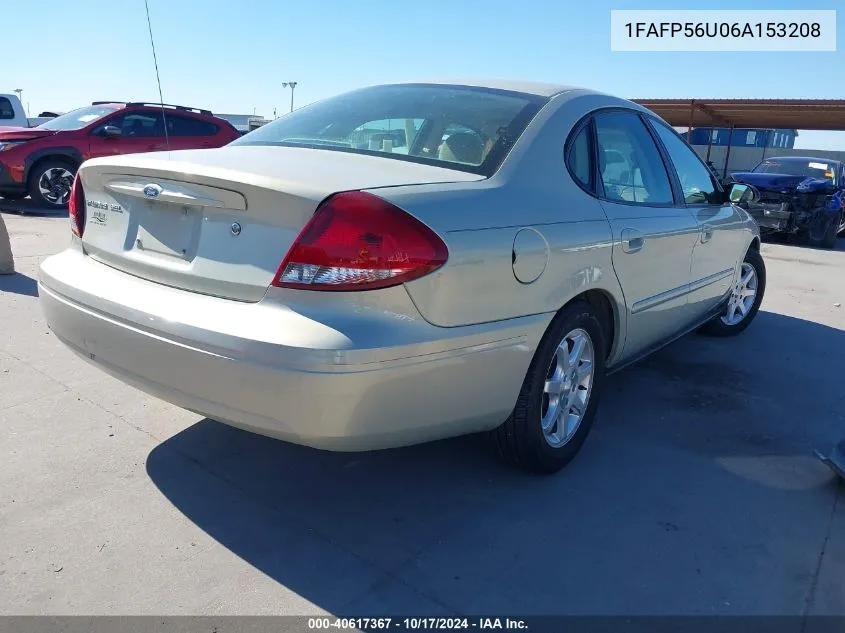 2006 Ford Taurus Sel VIN: 1FAFP56U06A153208 Lot: 40617367