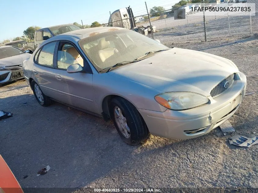 2006 Ford Taurus Sel VIN: 1FAFP56U96A237835 Lot: 40683925