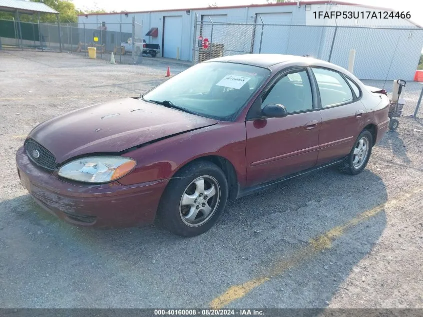 2007 Ford Taurus Se VIN: 1FAFP53U17A124466 Lot: 40160008