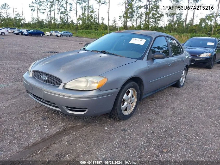 2007 Ford Taurus Se VIN: 1FAFP53U67A215216 Lot: 40197997