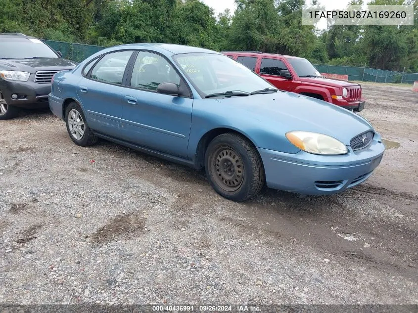 2007 Ford Taurus Se VIN: 1FAFP53U87A169260 Lot: 40436991