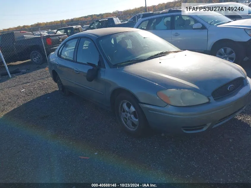 2007 Ford Taurus Se VIN: 1FAFP53U27A149246 Lot: 40588145