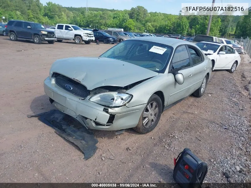 2007 Ford Taurus Sel VIN: 1FAFP56U07A182516 Lot: 40805133