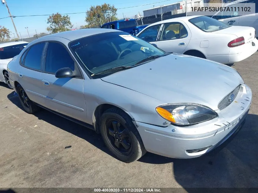 2007 Ford Taurus Se VIN: 1FAFP53U87A111102 Lot: 40839203