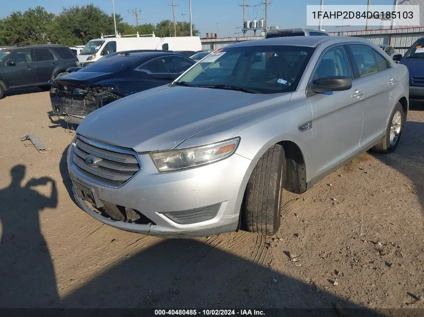 2013 Ford Taurus Se VIN: 1FAHP2D84DG185103 Lot: 40480485