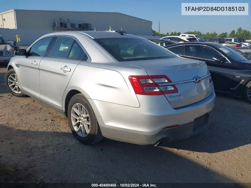 2013 Ford Taurus Se VIN: 1FAHP2D84DG185103 Lot: 40480485