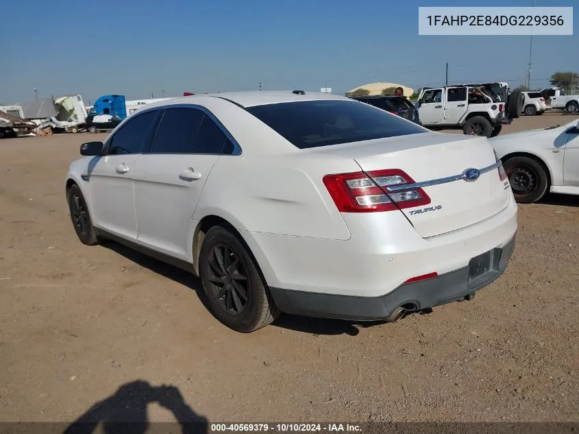 2013 Ford Taurus Sel VIN: 1FAHP2E84DG229356 Lot: 40569379