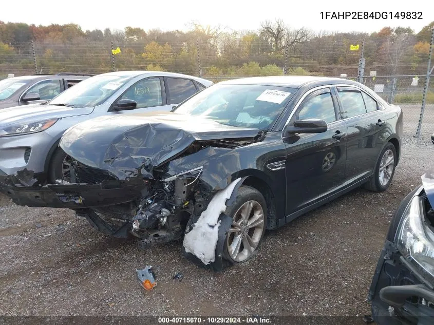 2013 Ford Taurus Sel VIN: 1FAHP2E84DG149832 Lot: 40715670