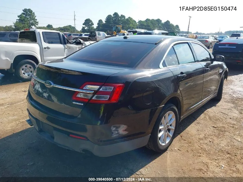 2014 Ford Taurus Se VIN: 1FAHP2D85EG150474 Lot: 39840500