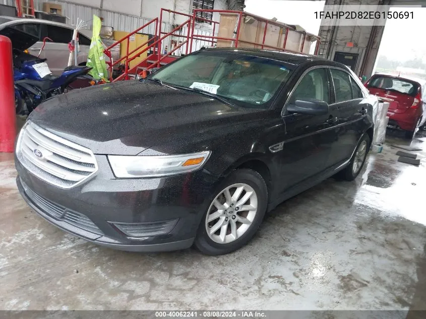 2014 Ford Taurus Se VIN: 1FAHP2D82EG150691 Lot: 40062241