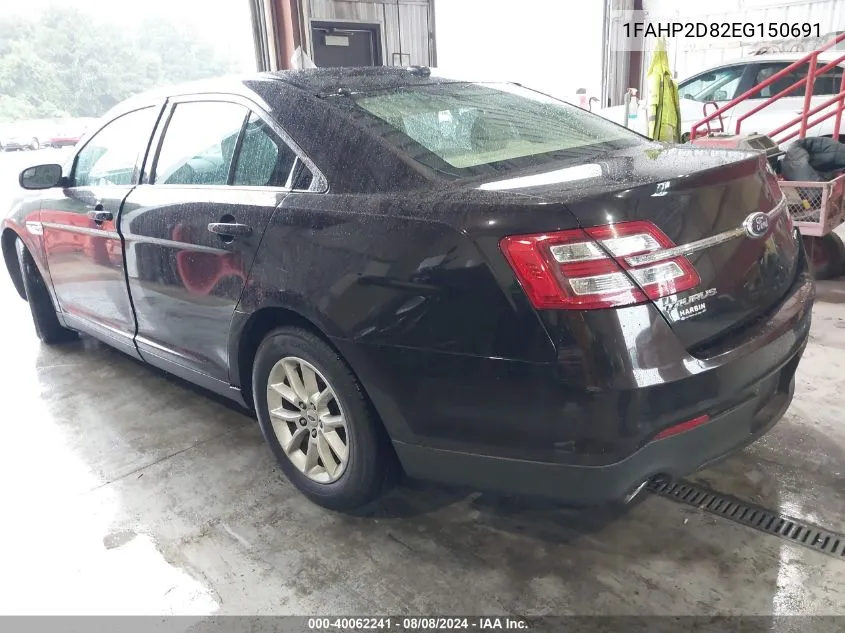 2014 Ford Taurus Se VIN: 1FAHP2D82EG150691 Lot: 40062241