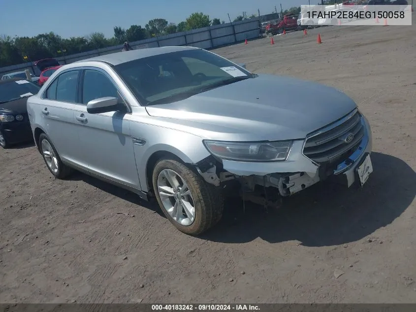 2014 Ford Taurus Sel VIN: 1FAHP2E84EG150058 Lot: 40183242