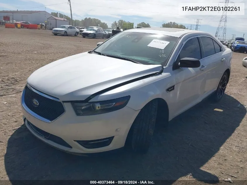 2014 Ford Taurus Sho VIN: 1FAHP2KT2EG102261 Lot: 40373464