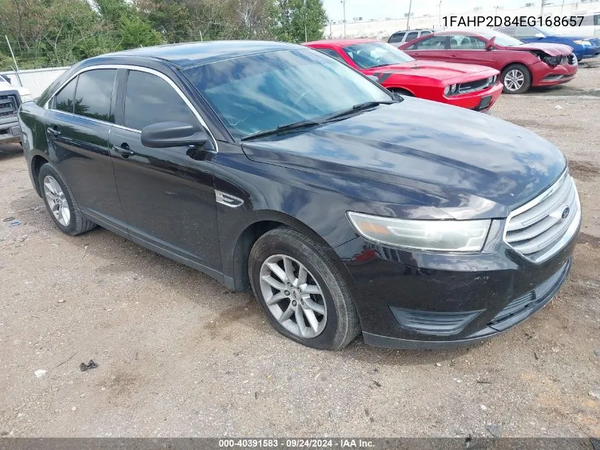 2014 Ford Taurus Se VIN: 1FAHP2D84EG168657 Lot: 40391583