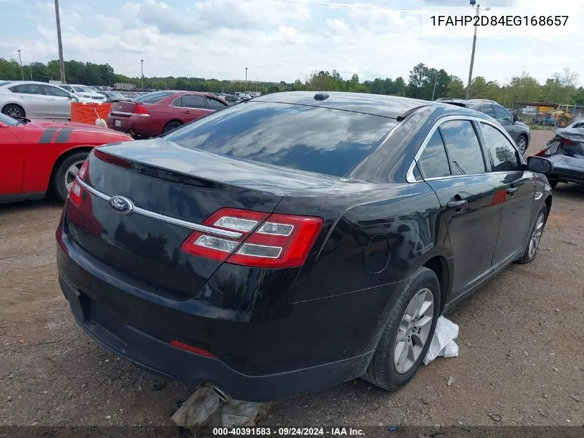 2014 Ford Taurus Se VIN: 1FAHP2D84EG168657 Lot: 40391583