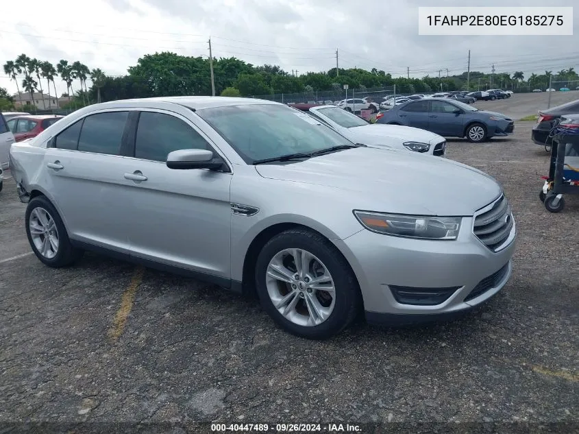 2014 Ford Taurus Sel VIN: 1FAHP2E80EG185275 Lot: 40447489