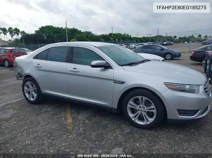 2014 Ford Taurus Sel VIN: 1FAHP2E80EG185275 Lot: 40447489