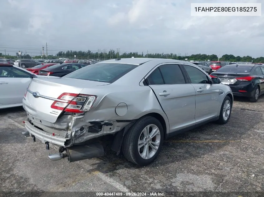 2014 Ford Taurus Sel VIN: 1FAHP2E80EG185275 Lot: 40447489