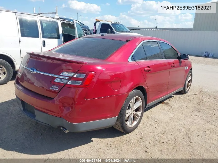 2014 Ford Taurus Sel VIN: 1FAHP2E89EG182021 Lot: 40473755