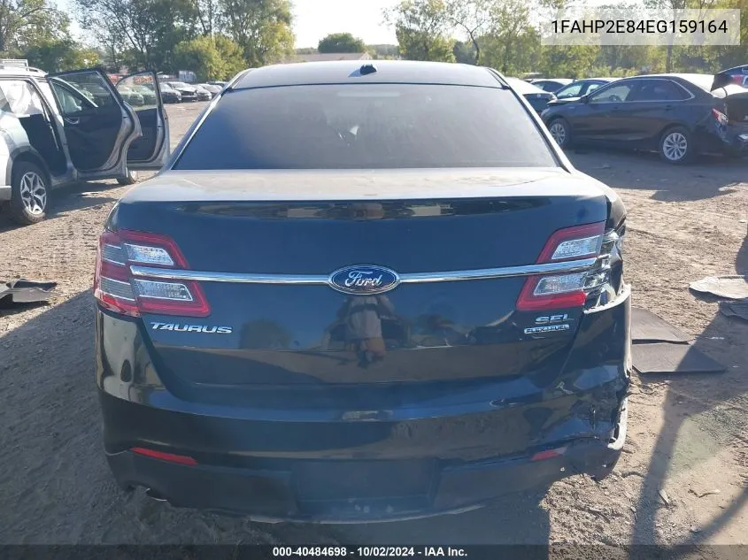 2014 Ford Taurus Sel VIN: 1FAHP2E84EG159164 Lot: 40484698