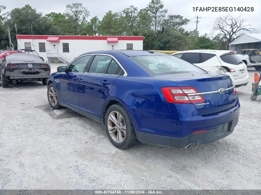 2014 Ford Taurus Sel VIN: 1FAHP2E85EG140428 Lot: 40764748