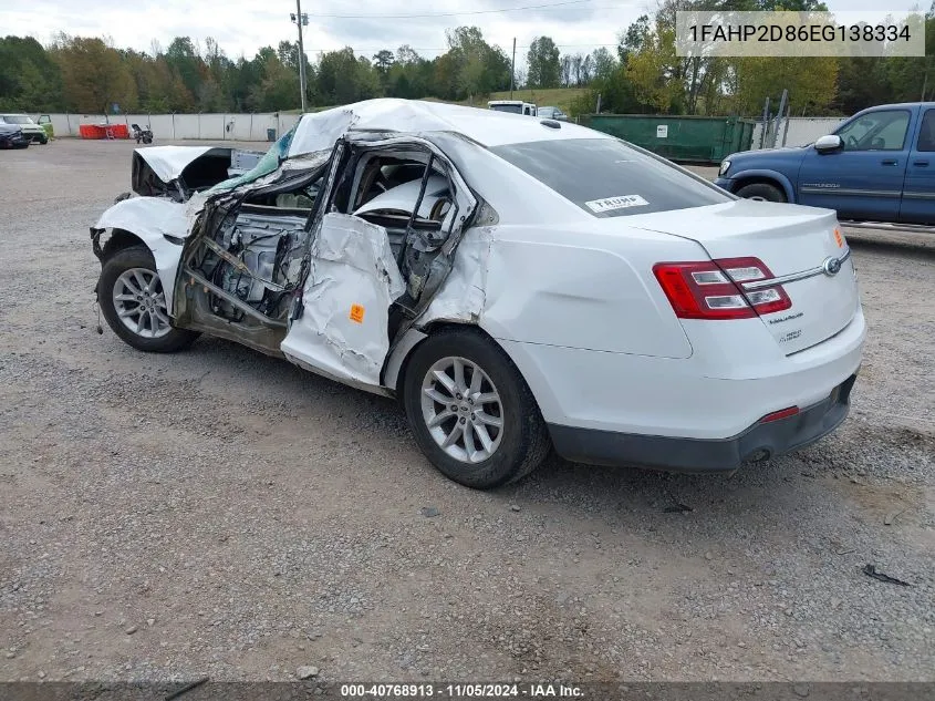 2014 Ford Taurus Se VIN: 1FAHP2D86EG138334 Lot: 40768913