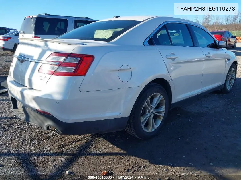 2014 Ford Taurus Sel VIN: 1FAHP2H81EG110273 Lot: 40815085