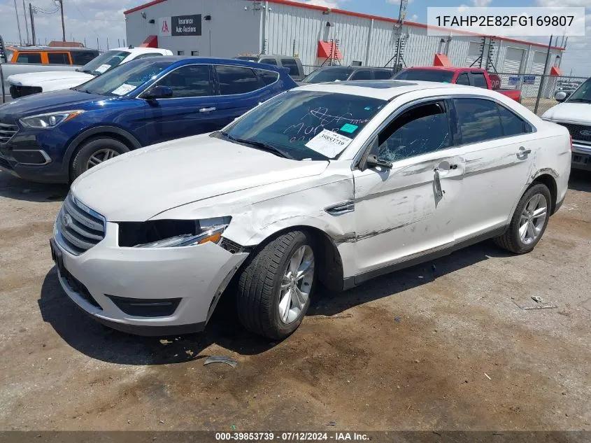 2015 Ford Taurus Sel VIN: 1FAHP2E82FG169807 Lot: 39853739