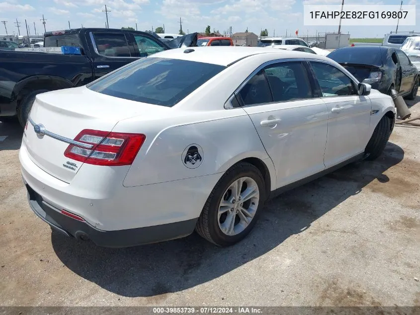 2015 Ford Taurus Sel VIN: 1FAHP2E82FG169807 Lot: 39853739