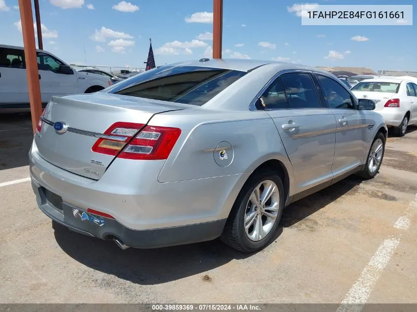 2015 Ford Taurus Sel VIN: 1FAHP2E84FG161661 Lot: 39859369