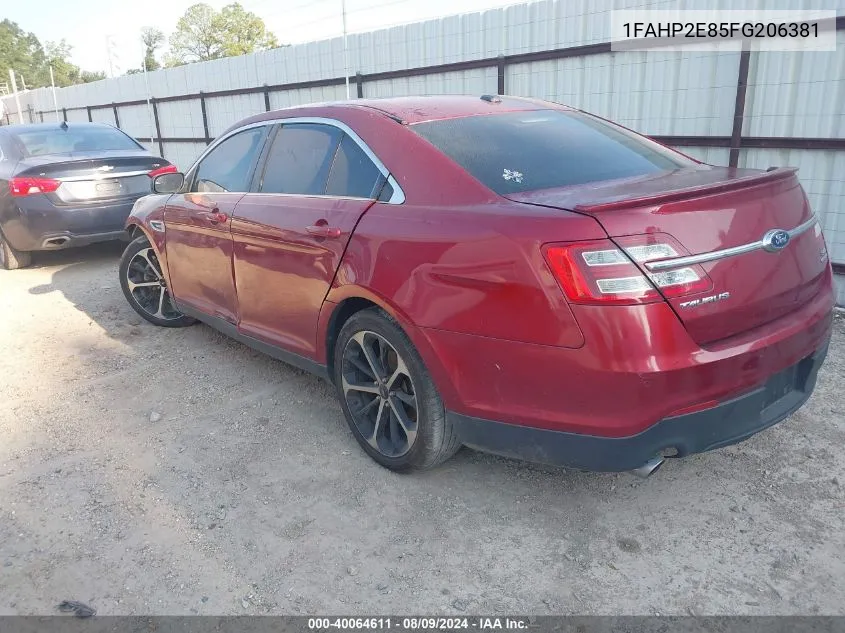 2015 Ford Taurus Sel VIN: 1FAHP2E85FG206381 Lot: 40064611