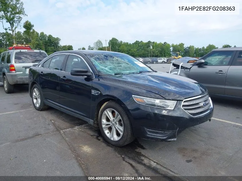 2015 Ford Taurus Sel VIN: 1FAHP2E82FG208363 Lot: 40085941