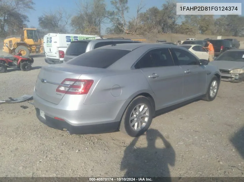 1FAHP2D81FG124374 2015 Ford Taurus Se