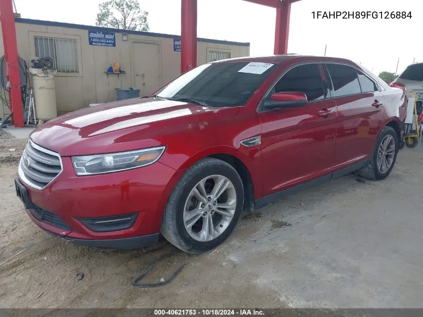 2015 Ford Taurus Sel VIN: 1FAHP2H89FG126884 Lot: 40621753