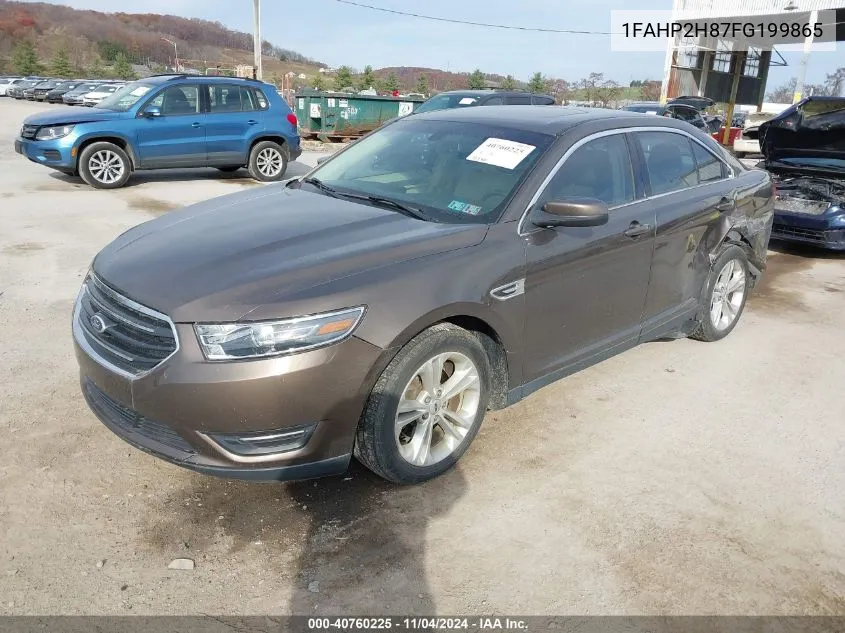 2015 Ford Taurus Sel VIN: 1FAHP2H87FG199865 Lot: 40760225